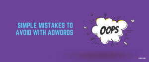 adwords mistakes