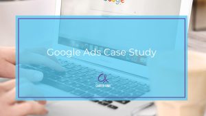 Google ads case study